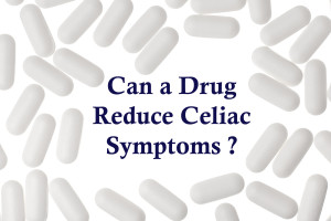 can a drug reduce celiac symptoms