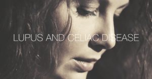 Lupus and celiac disease